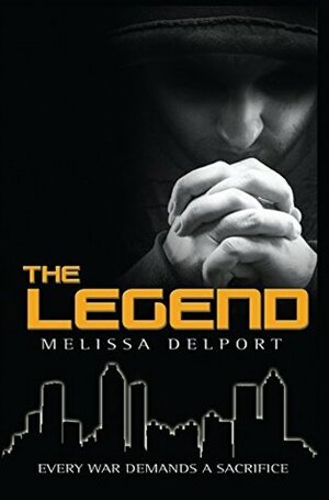 The Legend by Melissa Delport