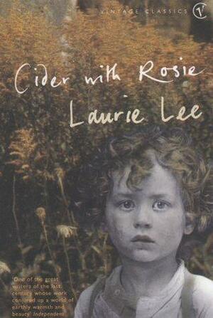 Cider with Rosie by Laurie Lee