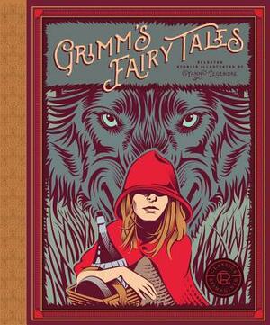 Classics Reimagined, Grimm's Fairy Tales by Jacob Grimm, Wilhelm Grimm