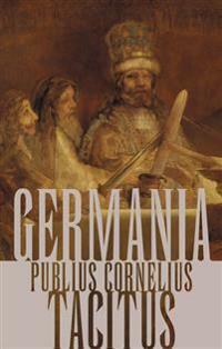 Germania by Tacitus, J.G.C. Anderson, Publio Cornelio Tacito