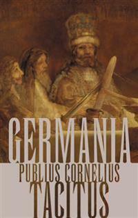 Germania by Publio Cornelio Tacito, Tacitus, J.G.C. Anderson