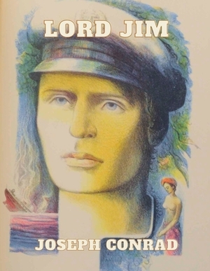 Lord Jim by Joseph Conrad