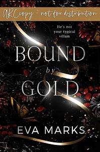 Bound by Gold by Eva Marks