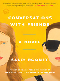 Conversations with Friends by Sally Rooney