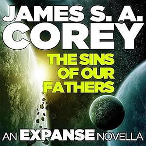 The Sins of Our Fathers by James S.A. Corey