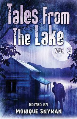 Tales from The Lake Vol.3 by Kate Jonez, Mark Allan Gunnells