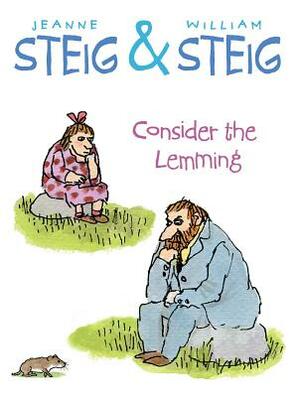 Consider the Lemming by Jeanne Steig