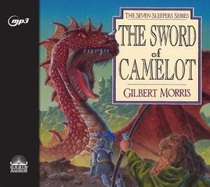 The Sword of Camelot by Gilbert Morris