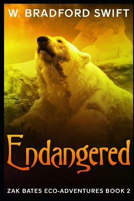 Endangered by W. Bradford Swift
