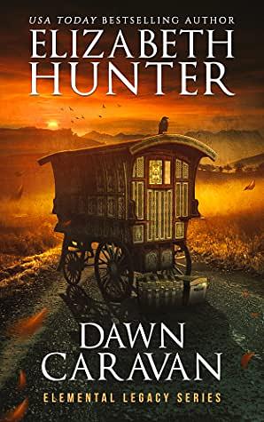 Dawn Caravan by Elizabeth Hunter