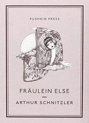 Fräulein Else by Arthur Schnitzler