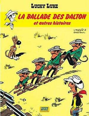 Lucky Luke, Tome 17 : La ballade des Dalton et autres histoires by René Goscinny, Morris