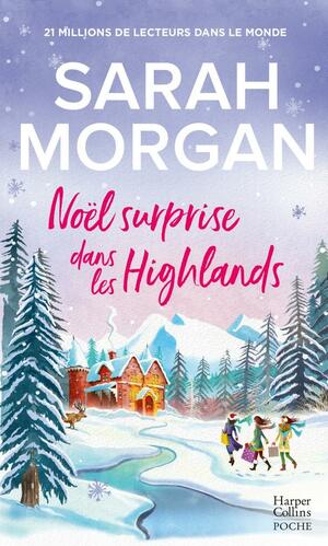Noël surprise dans les Highlands by Sarah Morgan