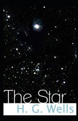 The Star Illustrated by H.G. Wells