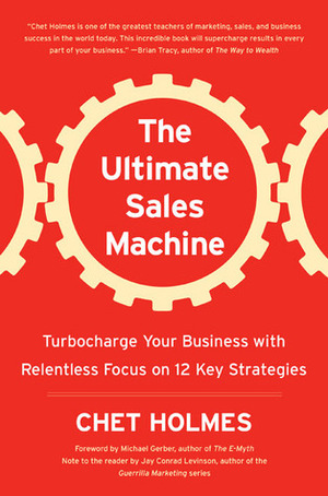 Ultimate Sales Machine by Chet Holmes
