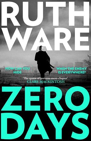 Zero Days by Ruth Ware