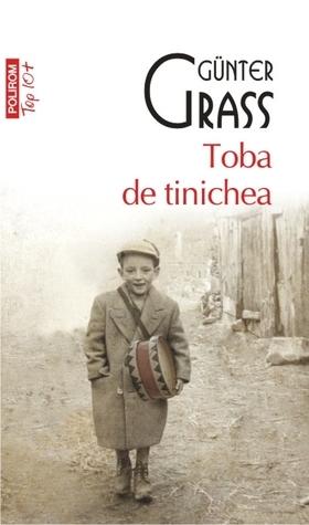 Toba de tinichea by Günter Grass, Nora Iuga