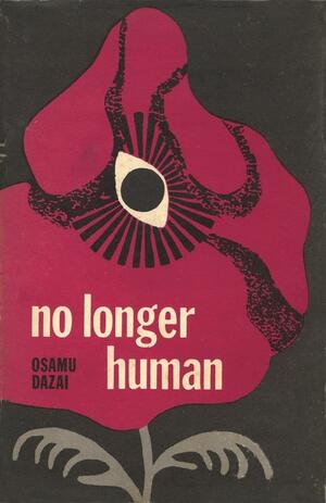 No Longer Human by Osamu Dazai