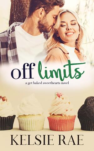 Off Limits by Kelsie Rae