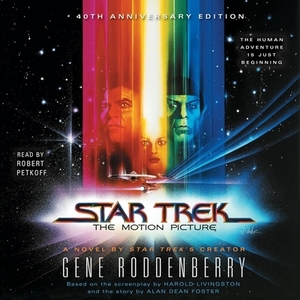 Star Trek: The Motion Picture: The Motion Picture by Gene Roddenberry