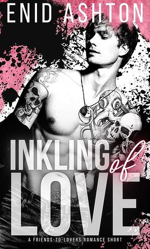 Inkling of Love  by Enid Ashton