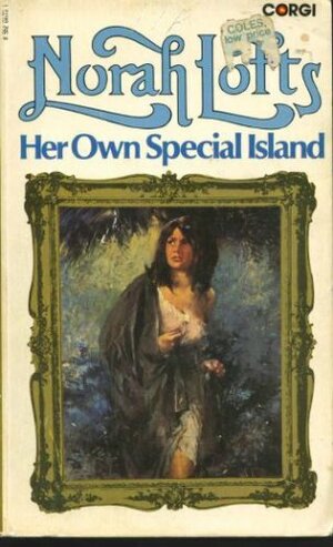 Her Own Special Island by Norah Lofts