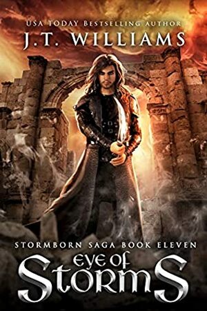 Eye of Storms by J.T. Williams