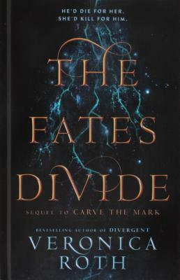 The Fates Divide by Veronica Roth