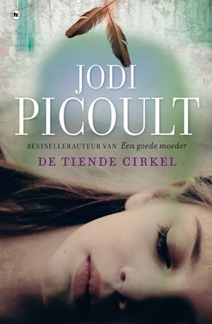 De tiende cirkel by Jodi Picoult