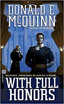 With Full Honors by Donald E. McQuinn