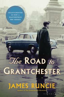 The Road to Grantchester by James Runcie