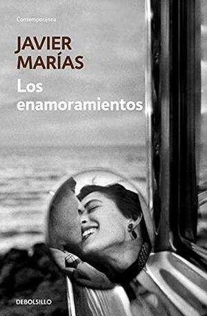 Los enamoramientos by Javier Marías