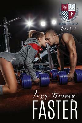 Faster by Lexy Timms