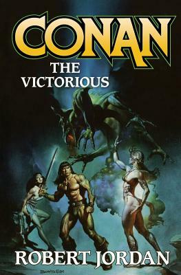 Conan the Victorious by Robert Jordan