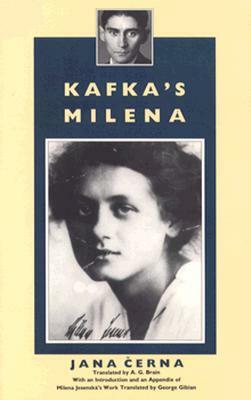 Kafka's Milena by Jana Cerna