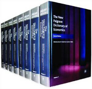 The New Palgrave Dictionary of Economics by 