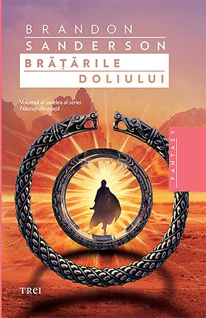 Bratarile Doliului by Brandon Sanderson, Brandon Sanderson