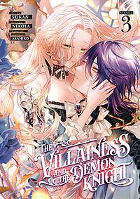 The Villainess and the Demon Knight (Managa) Vol. 3 by Seikan, Nekota