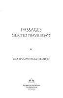 Passages: Selected Travel Essays by Cristina Pantoja-Hidalgo