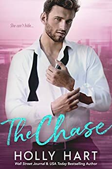 The Chase by Holly Hart