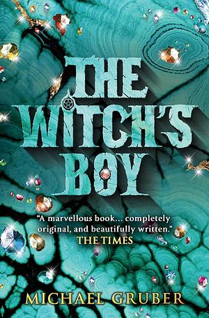 The Witch's Boy by michael-gruber