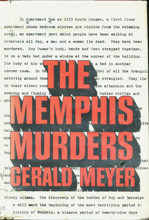 The Memphis Murders by G.J. Meyer