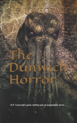 The Dunwich Horror by H.P. Lovecraft