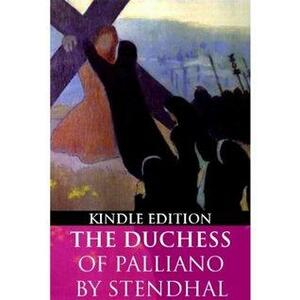The Duchess Of Palliano by Stendhal