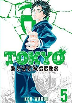 Tokyo Revengers, Vol. 5 by Ken Wakui