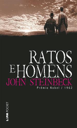 Ratos e Homens by John Steinbeck, Érico Verissimo