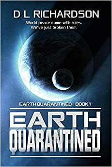 Earth Quarantined by D.L. Richardson