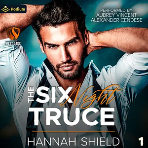 The Six Night Truce by Hannah Shield