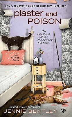 Plaster and Poison by Jennie Bentley