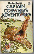 Captain Cobwebb's Adventures by Gordon Boshell